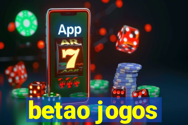 betao jogos